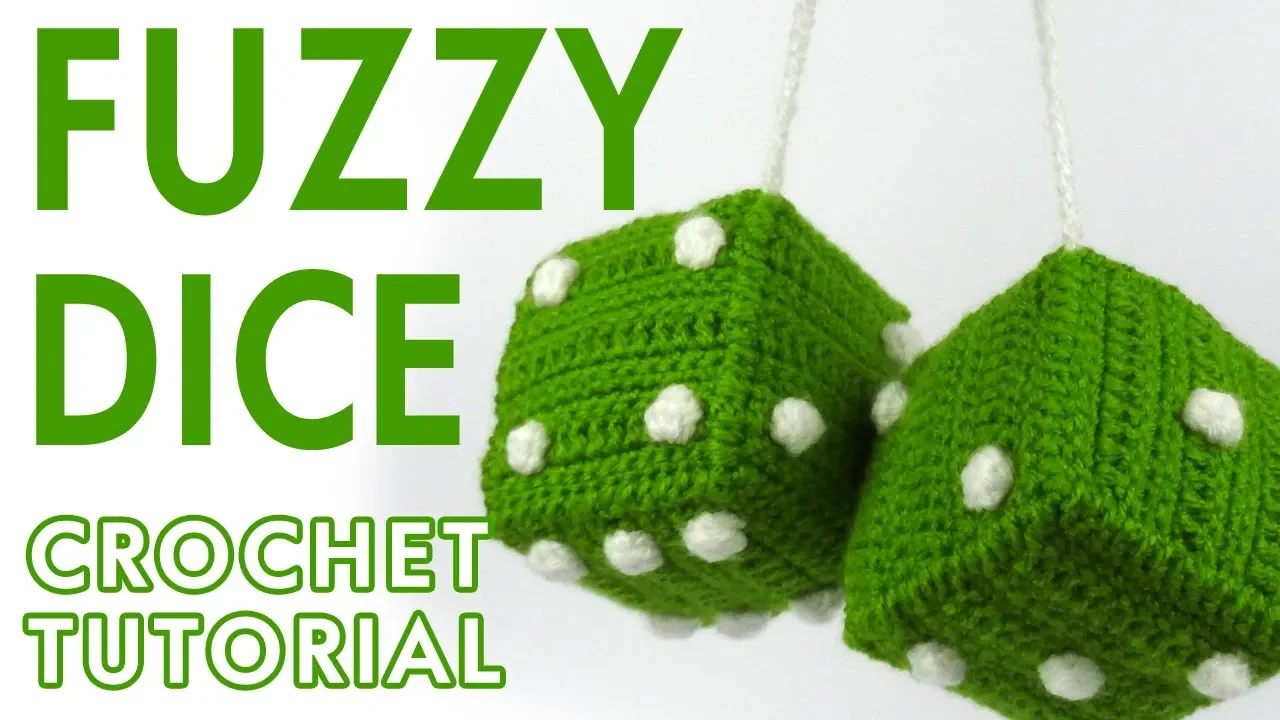 Fuzzy Dice crochet tutorial