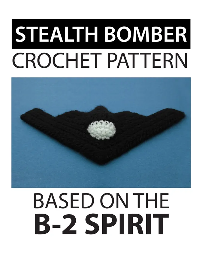Classic Stealth Bomber Crochet Pattern Cover